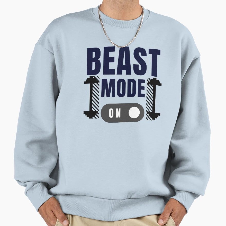 Beast Mode Sweatshirt - Streetwear Style Men Women - T-Shirt, Sweatshirt, Hoodie