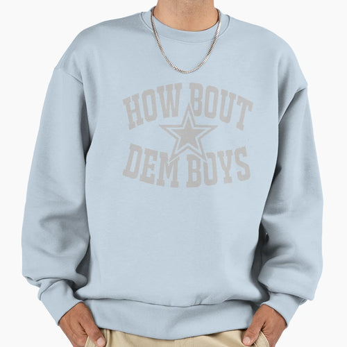 How Bout Dem Dallas Fans Sweatshirt - Minimalist Print for Adults - T-Shirt, Sweatshirt, Hoodie