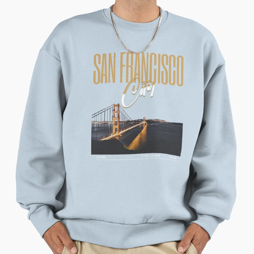 San Francisco Sweatshirt - Casual Everyday Wear Men Women - T-Shirt, Sweatshirt, Hoodie