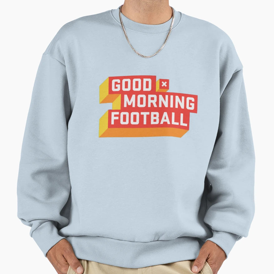 Good Morning Football Gmfb Active Sweatshirt - Trendy Graphic Unisex - T-Shirt, Sweatshirt, Hoodie