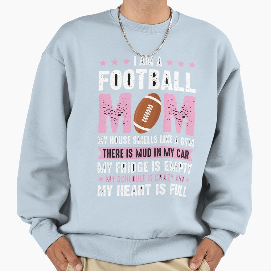 Football Mom Gym Mud Fridge Sweatshirt - Casual Everyday Wear Men Women - T-Shirt, Sweatshirt, Hoodie