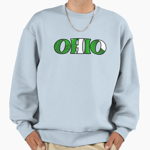 Ohio Sweatshirt - Fun Novelty Design Men Women - T-Shirt, Sweatshirt, Hoodie