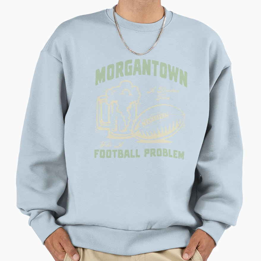 Morgantown Drinkin Town Football Sweatshirt - Aesthetic Graphic Unisex - T-Shirt, Sweatshirt, Hoodie