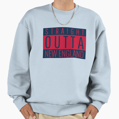 Straight Outta New England Football Sweatshirt - Minimalist Print Men Women - T-Shirt, Sweatshirt, Hoodie