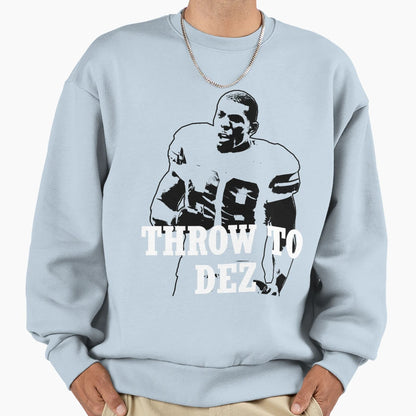 Throw To Dez Sweatshirt - Trendy Graphic Unisex - T-Shirt, Sweatshirt, Hoodie