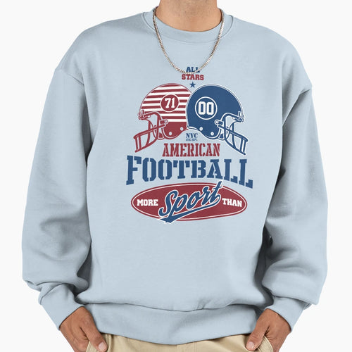 American Football Sweatshirt - Fun Novelty Design Unisex - T-Shirt, Sweatshirt, Hoodie