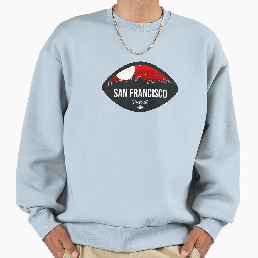 San Francisco Football Skyline Sweatshirt - Streetwear Style for Adults - T-Shirt, Sweatshirt, Hoodie