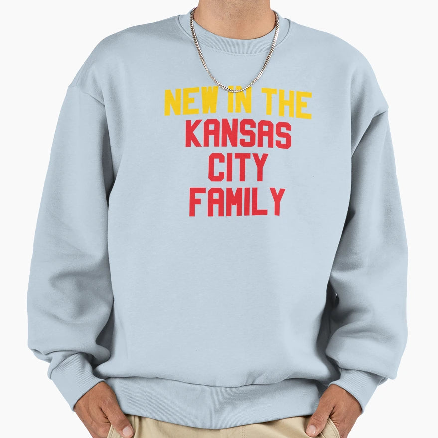 New Kansas City Family Sweatshirt - Streetwear Style Unisex - T-Shirt, Sweatshirt, Hoodie