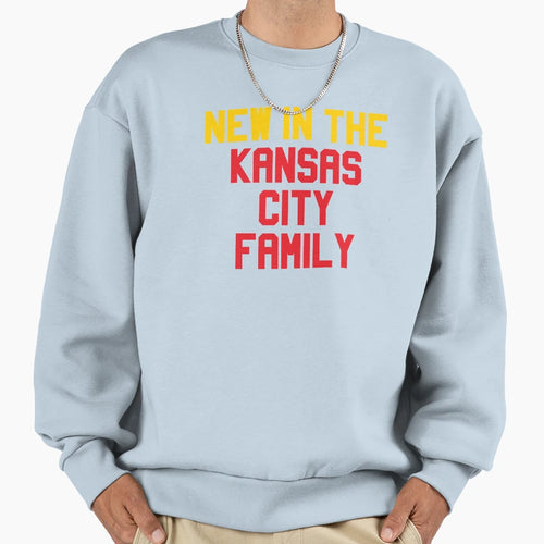 New Kansas City Family Sweatshirt - Streetwear Style Unisex - T-Shirt, Sweatshirt, Hoodie