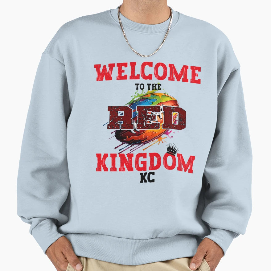 Welcome To Red Kingdom Kansas City Sweatshirt - Fun Novelty Design Unisex - T-Shirt, Sweatshirt, Hoodie