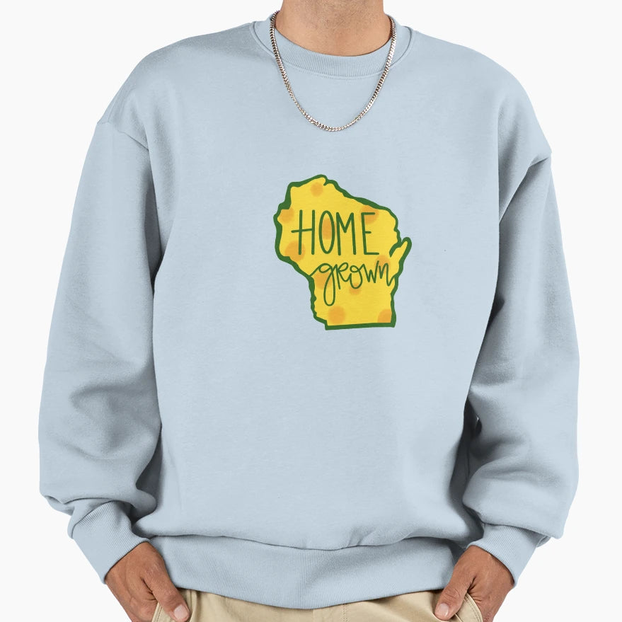 Wisconsin Homegrown Sweatshirt - Fun Novelty Design Men Women - T-Shirt, Sweatshirt, Hoodie