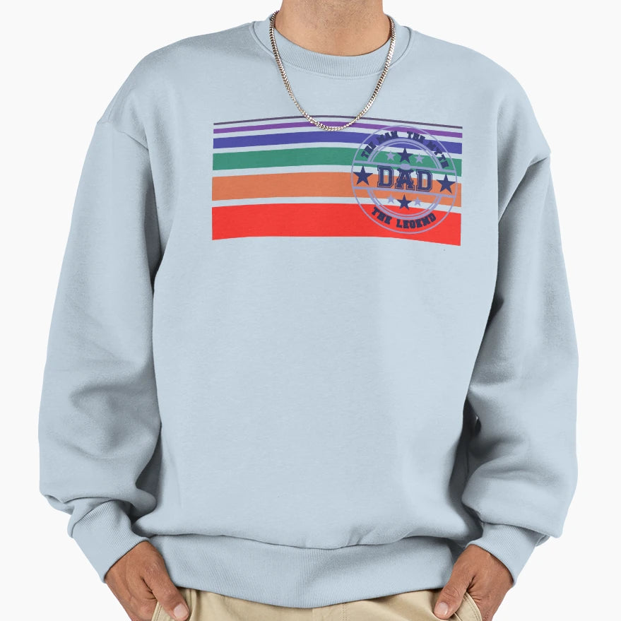 Father Day Myth Legend Sweatshirt - Graphic Print Men Women - T-Shirt, Sweatshirt, Hoodie