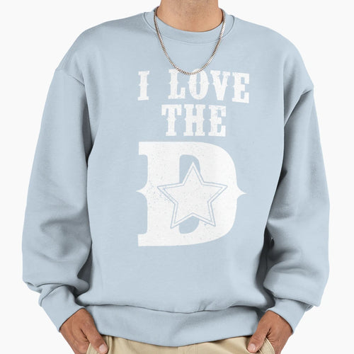 I Love Dallas Sweatshirt - Unique Graphic Men Women - T-Shirt, Sweatshirt, Hoodie