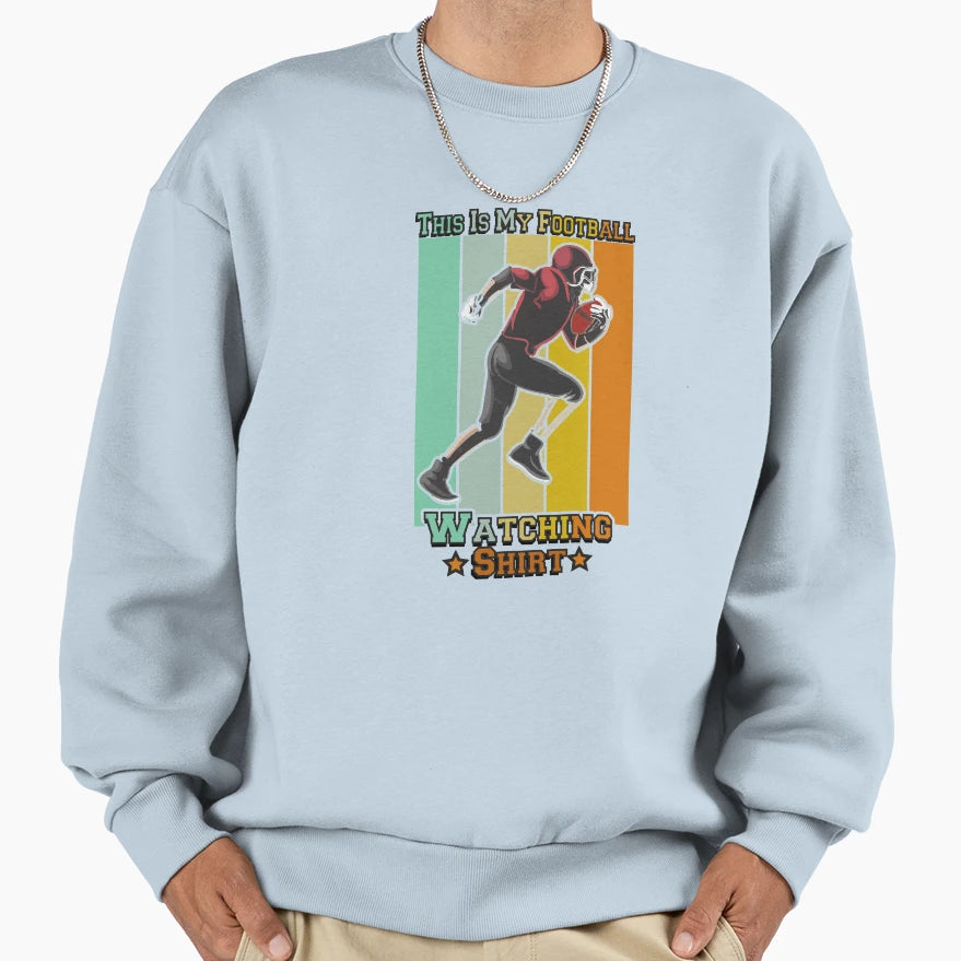 This Is My Football Watching Funny T-Shirt - Fun Novelty Design for Adults - T-Shirt, Sweatshirt, Hoodie