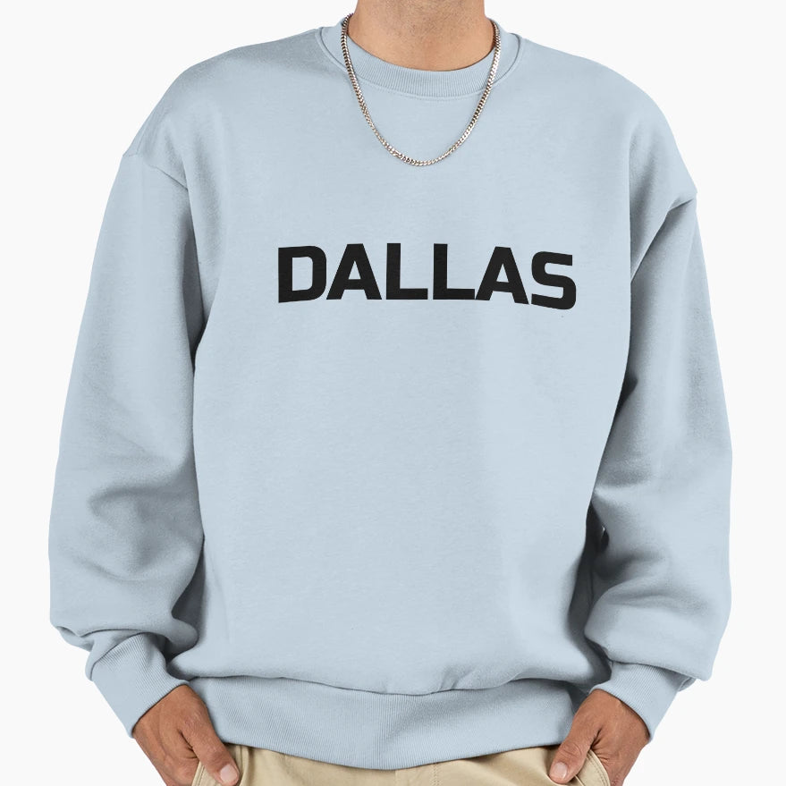 Dallas Sweatshirt - Streetwear Style for Adults - T-Shirt, Sweatshirt, Hoodie