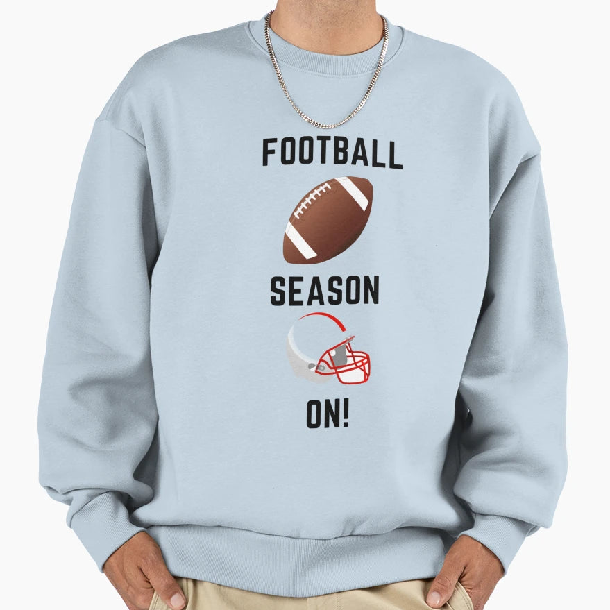 Football Season T-Shirt - Novelty Apparel Men Women - T-Shirt, Sweatshirt, Hoodie