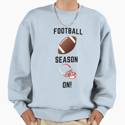 Football Season T-Shirt - Novelty Apparel Men Women - T-Shirt, Sweatshirt, Hoodie