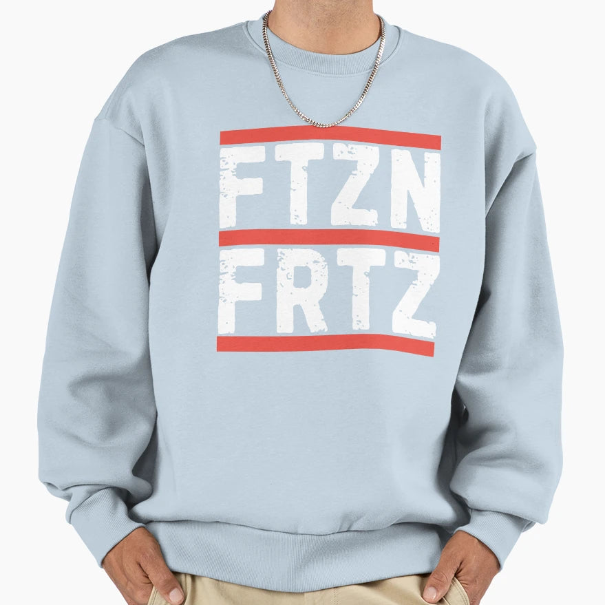 Ftznfrtz Sweatshirt - Trendy Graphic Men Women - T-Shirt, Sweatshirt, Hoodie