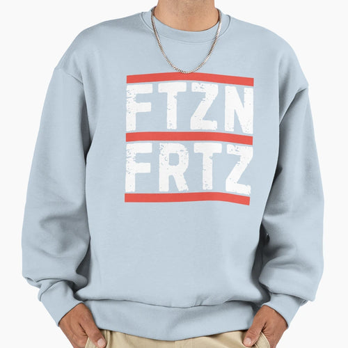 Ftznfrtz Sweatshirt - Trendy Graphic Men Women - T-Shirt, Sweatshirt, Hoodie