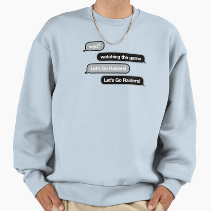 Wyd Text Message Sweatshirt - Streetwear Style for Adults - T-Shirt, Sweatshirt, Hoodie