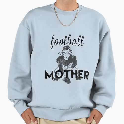 Football Mother Scooring Moms Funny Sweatshirt - Minimalist Print Unisex - T-Shirt, Sweatshirt, Hoodie
