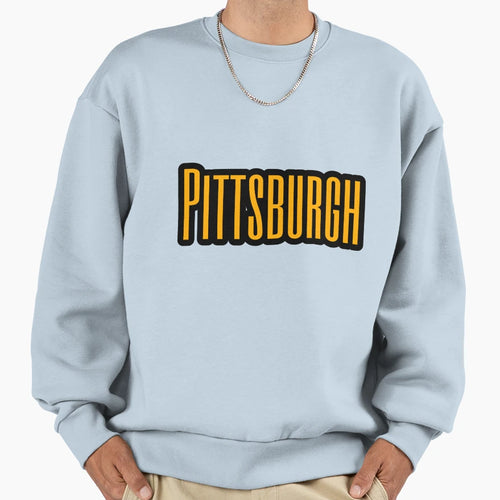 Pittsburgh Sweatshirt - Novelty Apparel Men Women - T-Shirt, Sweatshirt, Hoodie