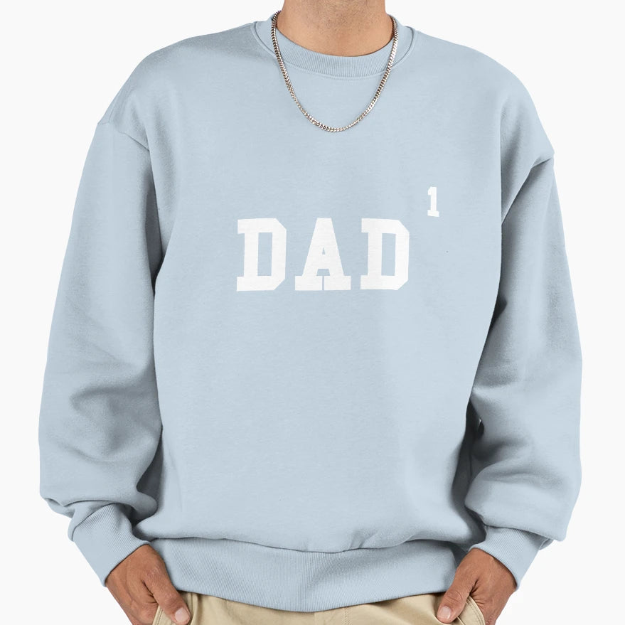 Mens Funny Mens Dad Dad One Sweatshirt - Streetwear Style Men Women - T-Shirt, Sweatshirt, Hoodie