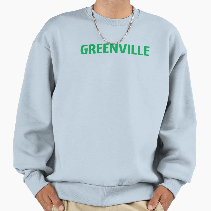 Greenville Sweatshirt - Aesthetic Graphic Unisex - T-Shirt, Sweatshirt, Hoodie