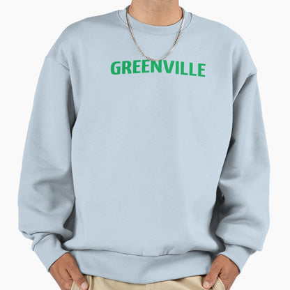Greenville Sweatshirt - Aesthetic Graphic Unisex - T-Shirt, Sweatshirt, Hoodie