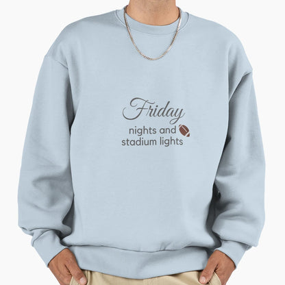 Friday Night And Stadium Lights T-Shirt - Fun Novelty Design Unisex - T-Shirt, Sweatshirt, Hoodie