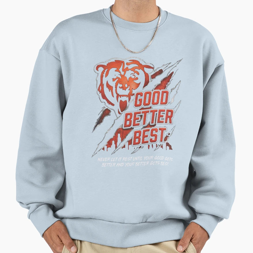 Bears Claw Good Better Best Bear Sweatshirt - Minimalist Print Men Women - T-Shirt, Sweatshirt, Hoodie