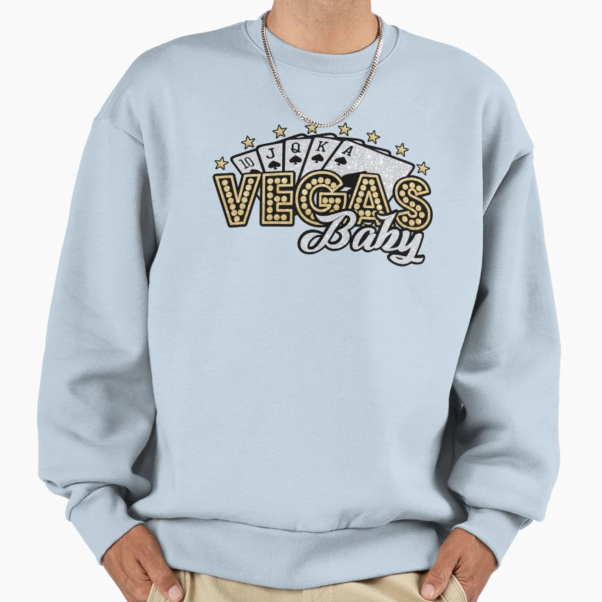 Vegas Vegas Vegas Sweatshirt - Unique Graphic Unisex - T-Shirt, Sweatshirt, Hoodie