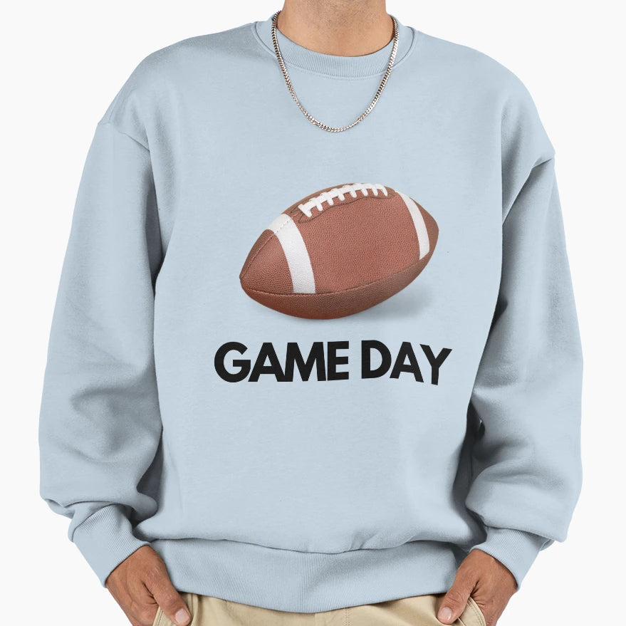 Game Day Sweatshirt - Novelty Apparel for Adults - T-Shirt, Sweatshirt, Hoodie