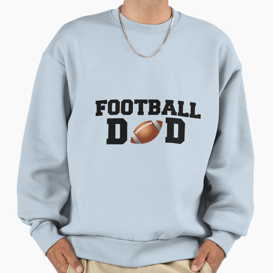 Football Dad Sweatshirt - Custom Art Print Unisex - T-Shirt, Sweatshirt, Hoodie