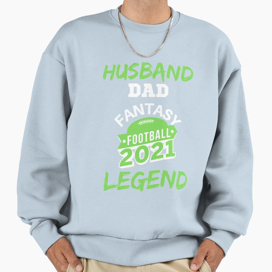 Husband Dad Fantasy Football Legend Sweatshirt - Minimalist Print Men Women - T-Shirt, Sweatshirt, Hoodie