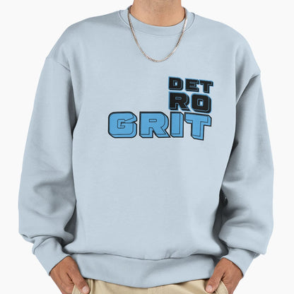 Detroit Grit Sweatshirt - Novelty Apparel Unisex - T-Shirt, Sweatshirt, Hoodie