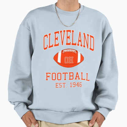 Cleveland Football Est 1946 Sweatshirt - Graphic Print for Adults - T-Shirt, Sweatshirt, Hoodie
