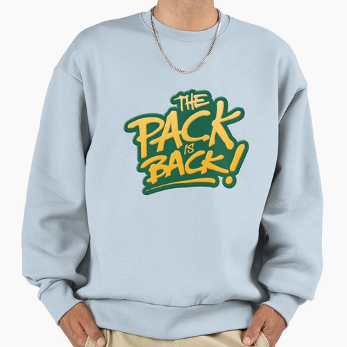Pack Is Back Green Bay Football Sweatshirt - Graphic Print for Adults - T-Shirt, Sweatshirt, Hoodie