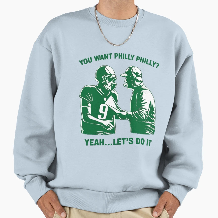 Philly Special Green Sweatshirt - Fun Novelty Design Men Women - T-Shirt, Sweatshirt, Hoodie