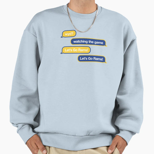 Wyd Text Message Sweatshirt - Casual Everyday Wear Men Women - T-Shirt, Sweatshirt, Hoodie
