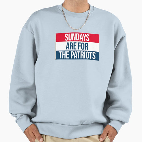 Sundays Are Patriots Sweatshirt - Aesthetic Graphic Unisex - T-Shirt, Sweatshirt, Hoodie