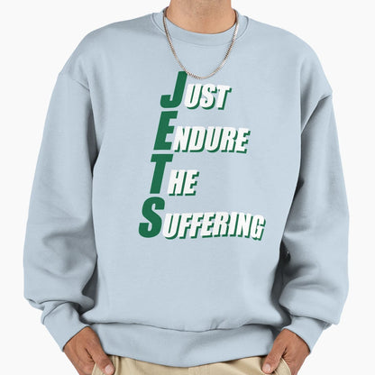 Just Endure Suffering Sweatshirt - Custom Art Print for Adults - T-Shirt, Sweatshirt, Hoodie