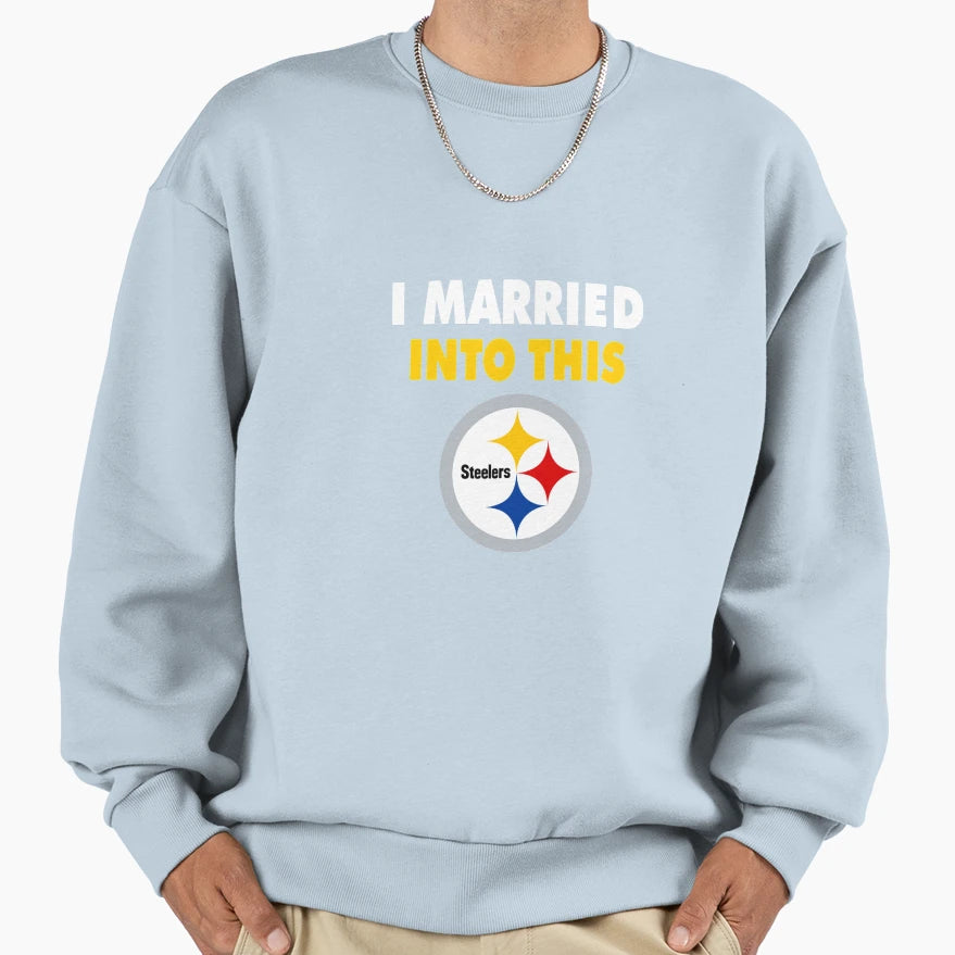 I Married Into S Teelers Pittsburgh Sweatshirt - Trendy Graphic for Adults - T-Shirt, Sweatshirt, Hoodie