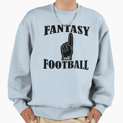 Fantasy Football Sweatshirt - Fun Novelty Design Men Women - T-Shirt, Sweatshirt, Hoodie