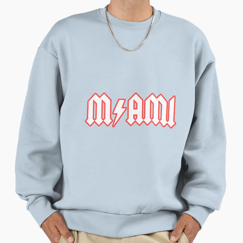 Miami Sweatshirt - Fun Novelty Design for Adults - T-Shirt, Sweatshirt, Hoodie