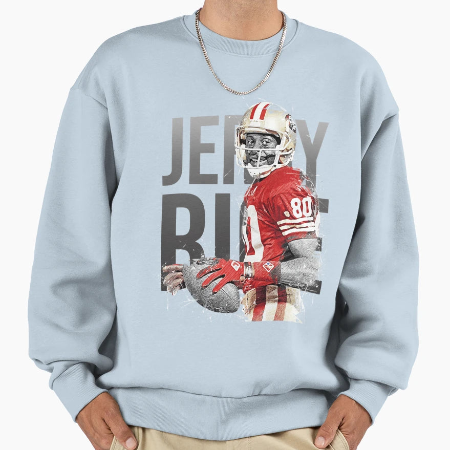 Jerry Rice Sweatshirt - Streetwear Style Men Women - T-Shirt, Sweatshirt, Hoodie