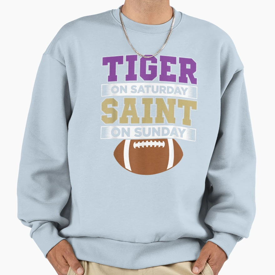 Tiger Saturday Saint Sunday Sweatshirt - Casual Everyday Wear for Adults - T-Shirt, Sweatshirt, Hoodie