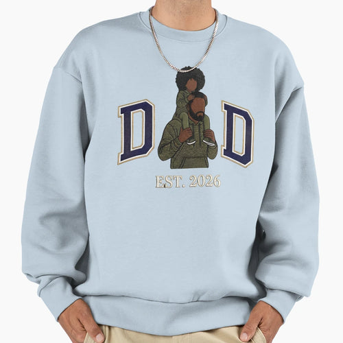Black Dad Est 2026 Fathers Day Gift Sweatshirt - Trendy Graphic Unisex - T-Shirt, Sweatshirt, Hoodie
