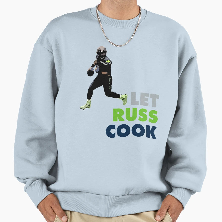 Let Russ Cook Sweatshirt - Fun Novelty Design Unisex - T-Shirt, Sweatshirt, Hoodie