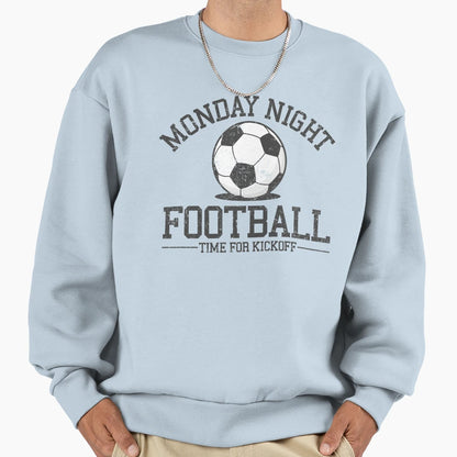 Monday Night Football Sweatshirt - Fun Novelty Design Unisex - T-Shirt, Sweatshirt, Hoodie